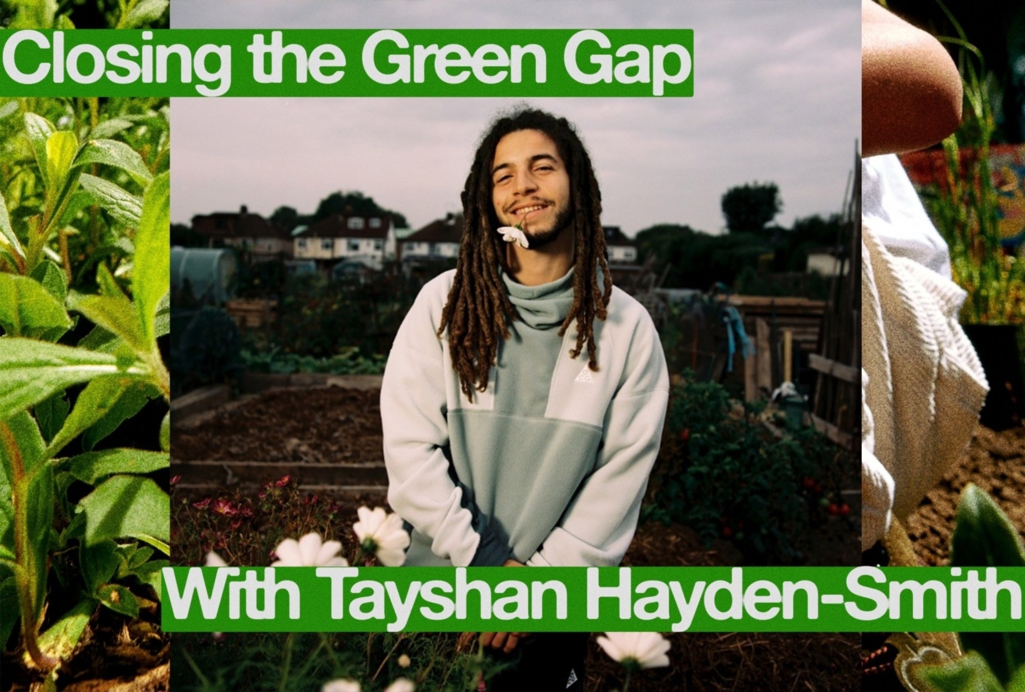 Closing the Green Gap