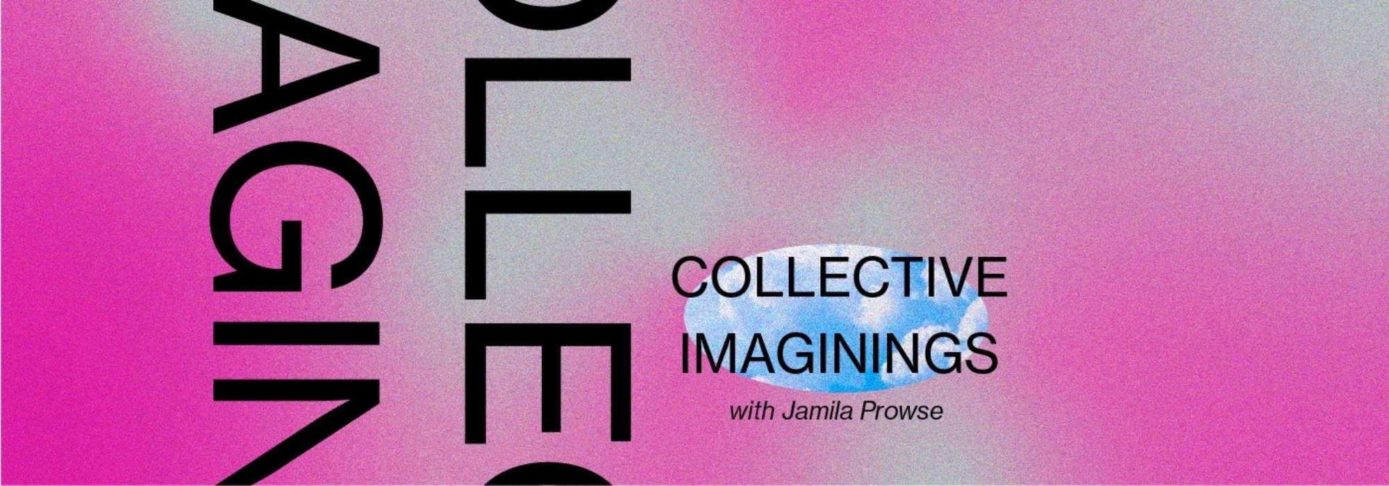 Light+ Collective Imaginings