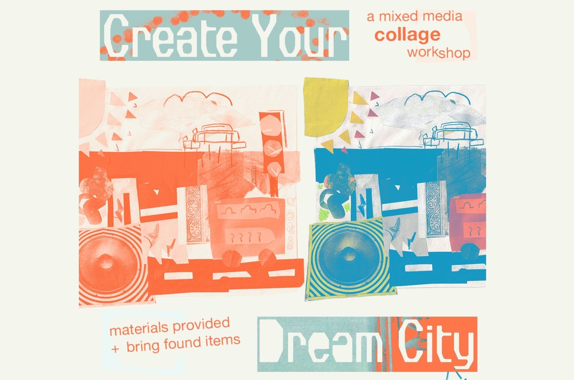 Create your Dream City: Mixed Media Collage Workshop