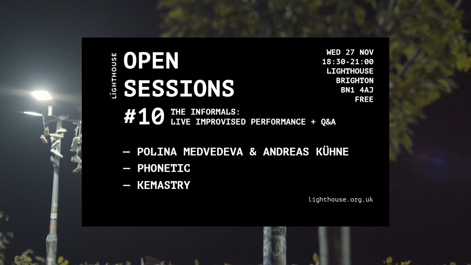 Open Session #10: The Informals