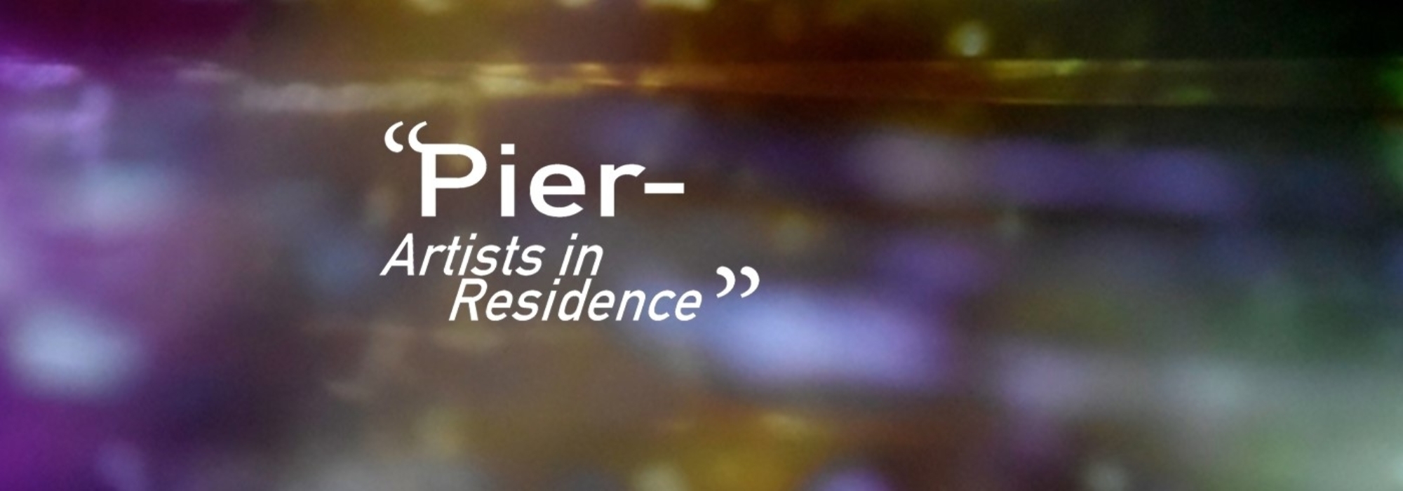 Pier - Artists in Residence (2020)