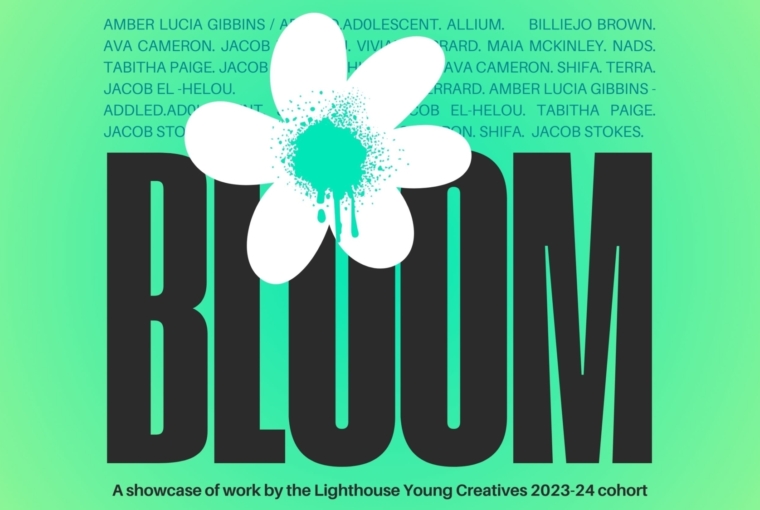 BLOOM: Lighthouse Young Creatives Showcase 2024