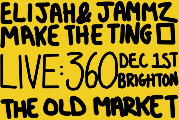 Elijah & Jammz - Make The Ting LIVE 360 (Immersive Gig)