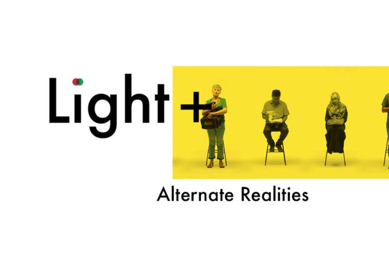 Light+ Podcast Series II : Alternate Realities